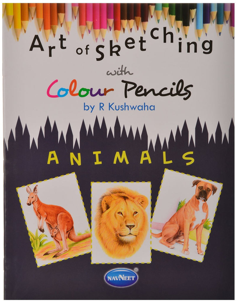 Navneet Art Of Sketching Colour Pencils Animals Book