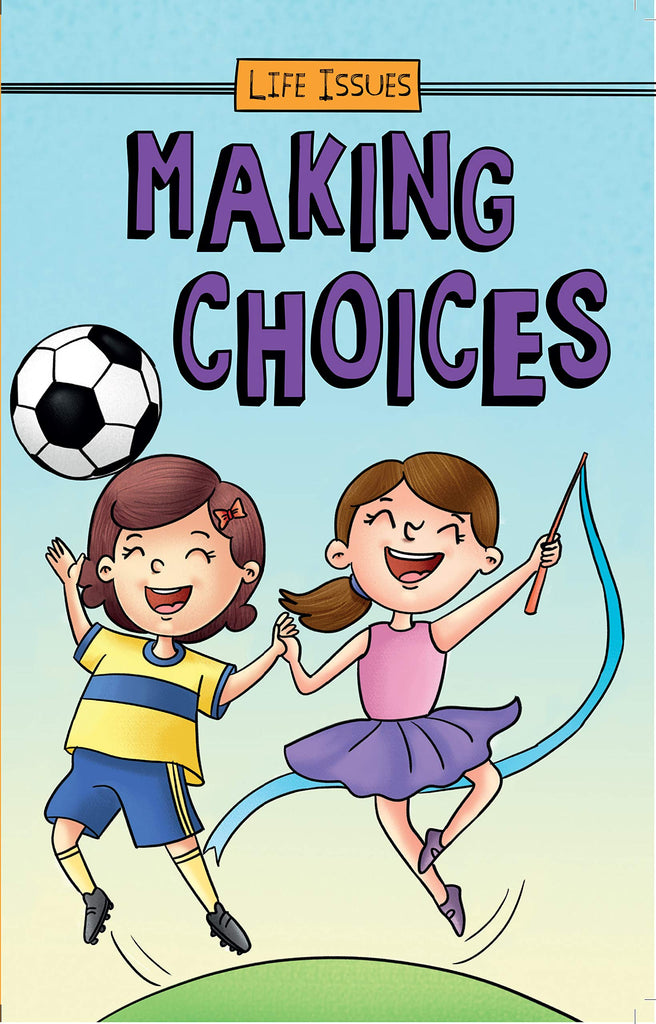 Pegasus Life Issue Making Choices Book