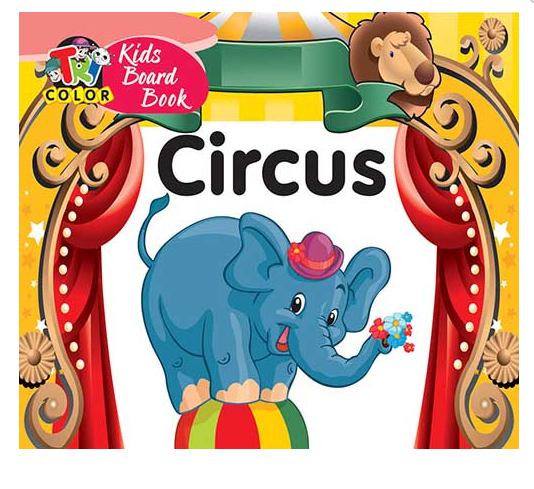 Tricolor Kids Board Book Circus