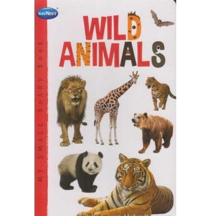 Navneet My Small Board Book Wild Animals